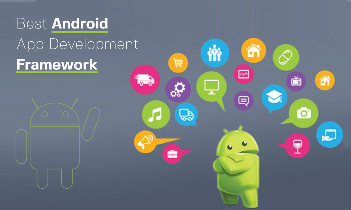 Best Android App Development Frameworks