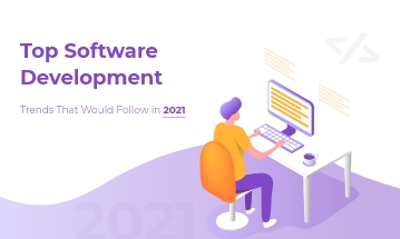 Software Development Trends of 2021