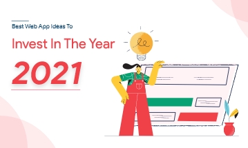 Best Web App Ideas for 2021