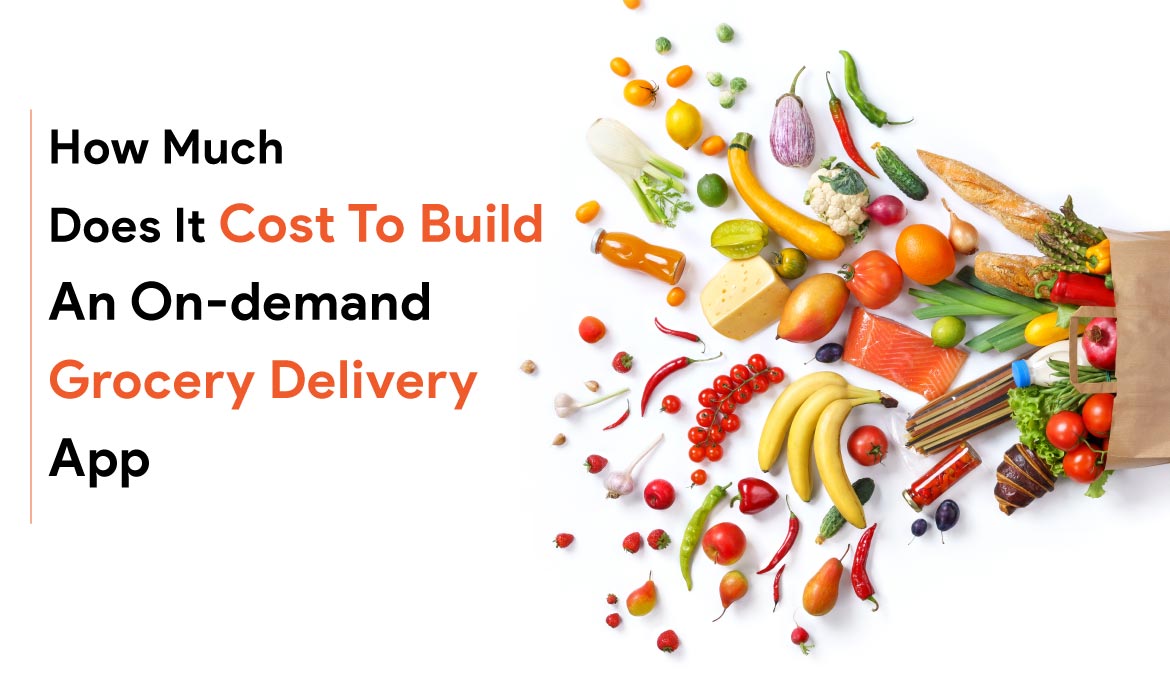 Cost to make an app like Instacart
