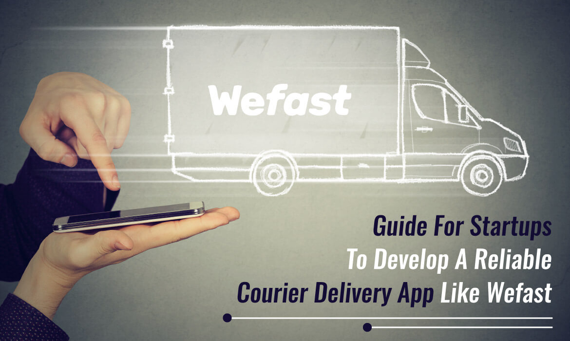 build an On-Demand Courier Delivery App