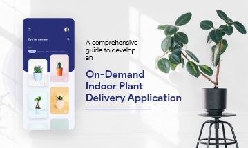 Indoor Plants Delivery App Development