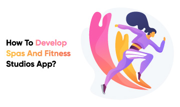 Develop Spas and Fitness Studios App