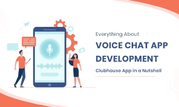 Develop Voice Chat App Like Clubhouse