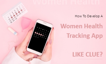 Women Health Tracking App Development