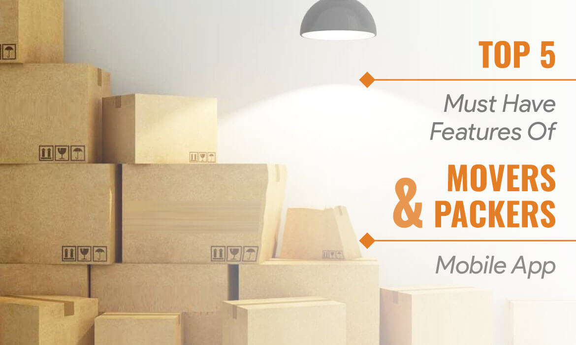 Mover and Packers Application Feature List