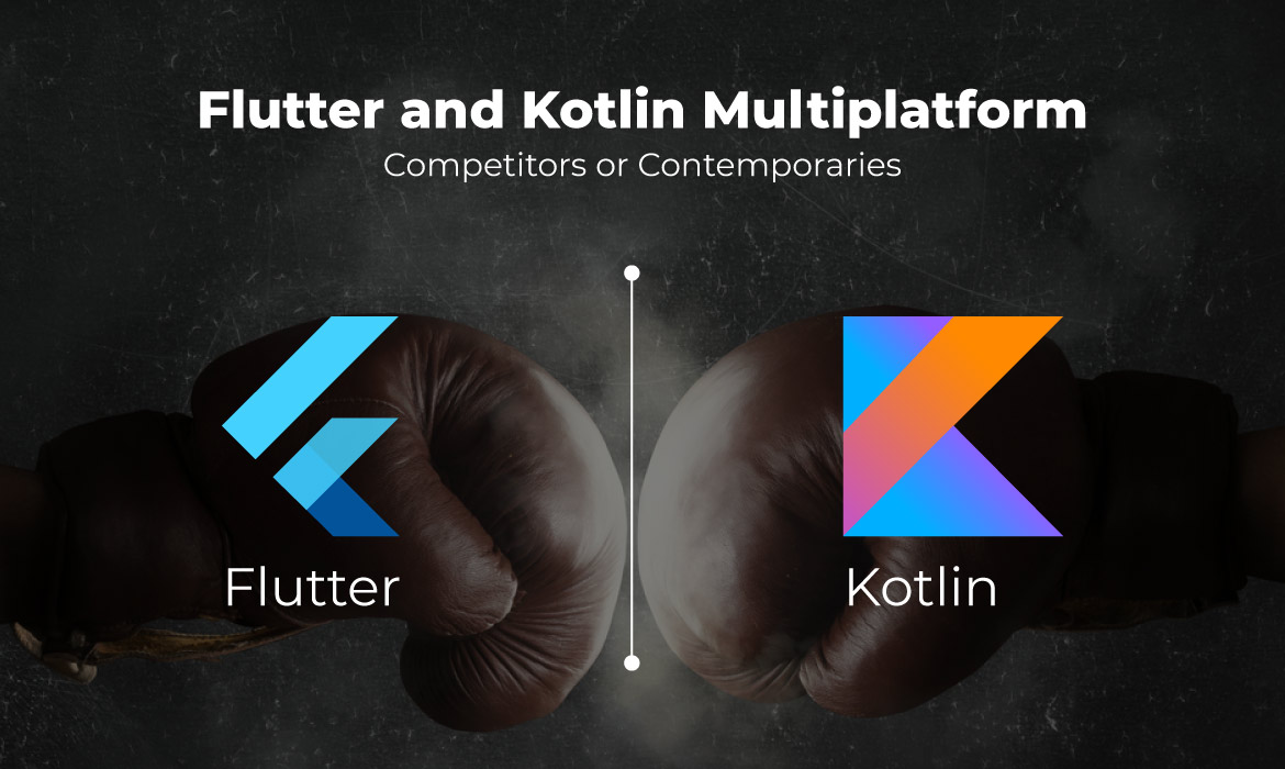 Flutter and Kotlin Multiplatform