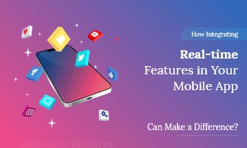 real-time features in mobile app