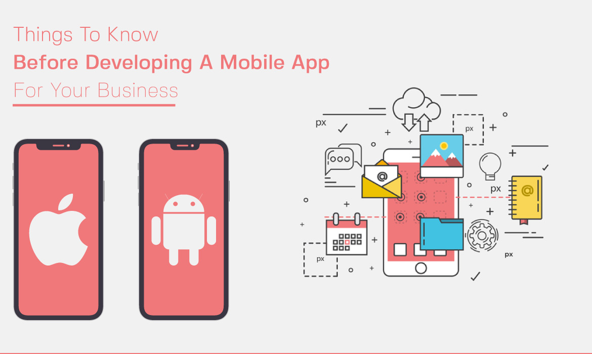 things to consider while developing mobile apps