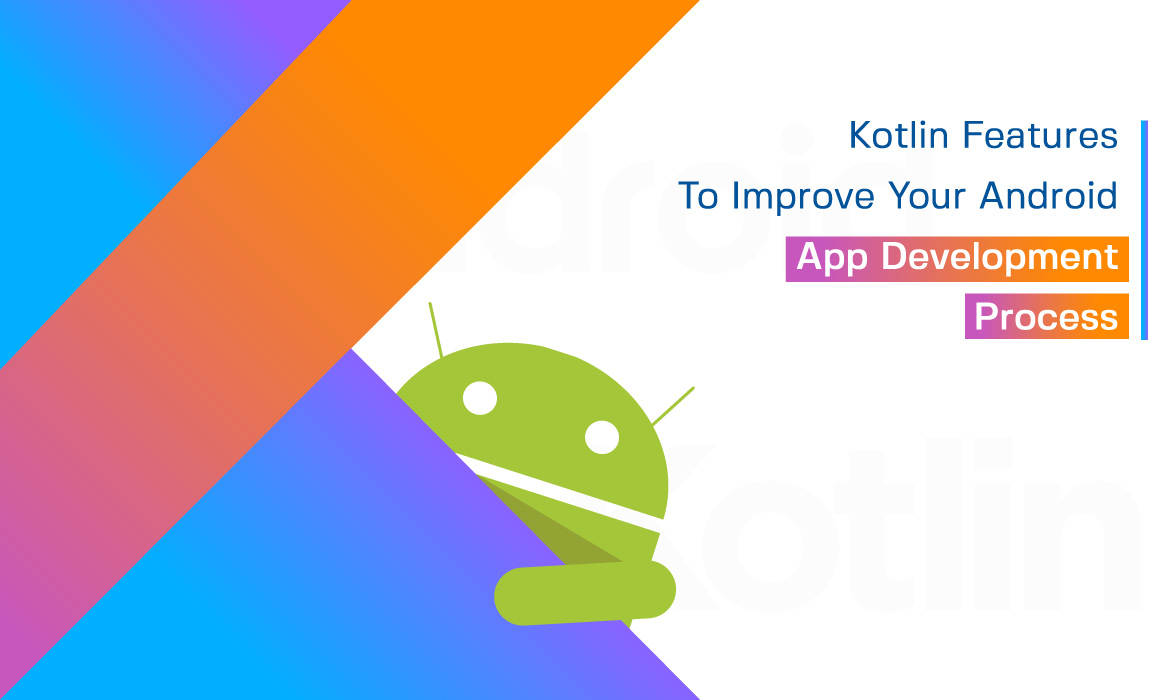 Best Kotlin features for Android development