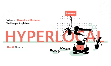 Challenges For Hyperlocal Delivery App