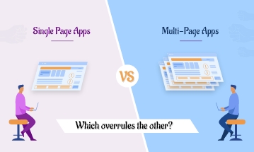 Single-Page Apps vs Multiple-Page Web Apps
