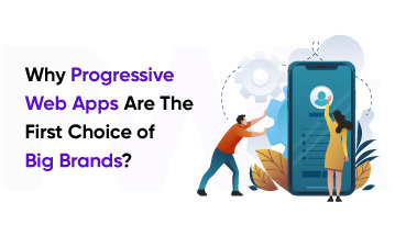 How Are Big Brands Making Use of PWA
